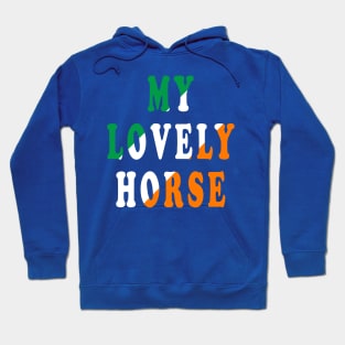 My Lovely Horse Hoodie